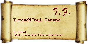 Turcsányi Ferenc névjegykártya